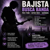 Bajista busca banda – Post-punk / Gothic rock / Darkwave – Barcelona / Baix Llobregat 24 octubre 2026